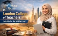 Is London College of Teachers Suitable for the Middle East?